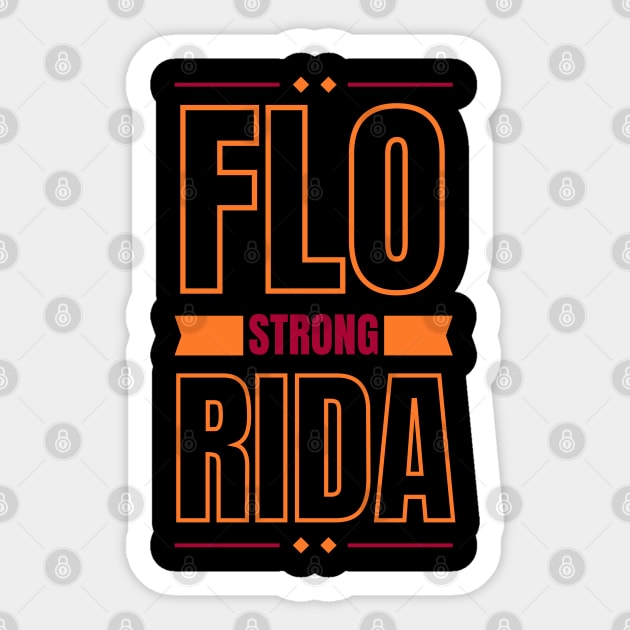 Florida Strong Sticker by Myartstor 